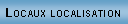 Zone de Texte: Locaux localisation